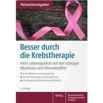 Besser durch die Krebstherapie - Gröber, Uwe [DE] (2022, Brožura, Wissenschaftliche)
