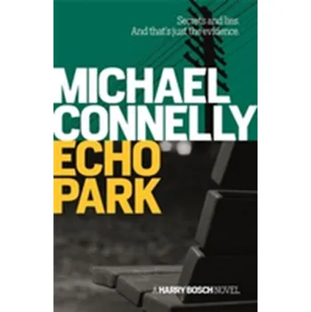 Echo Park - Michael Connelly [EN] (2014, Brožovaná, Orion Publishing Co)