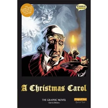 A Christmas Carol - Charles Dickens [EN] (2008, Brožovaná / brožovaná, Classical Comics)