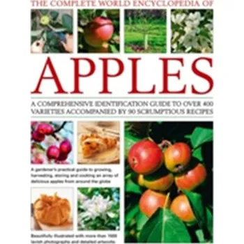 Encyklopedie The Complete World Encyclopedia of Apples - Andrew Mikolajski [EN] (2017, Vázaná, Anness Publishing)