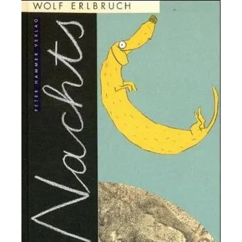 Pohádka Nachts - Erlbruch, Wolf