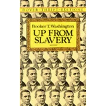 Up from Slavery - Washington, Booker T. [EN] (1995, Brožovaná, Dover Publications Inc.)