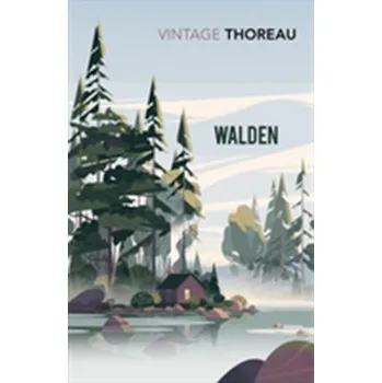 Literární biografie Walden - Thoreau, Henry D. [EN] (2017, Brožovaná, Vintage Books)