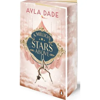 A Million Stars Above - Dade, Ayla