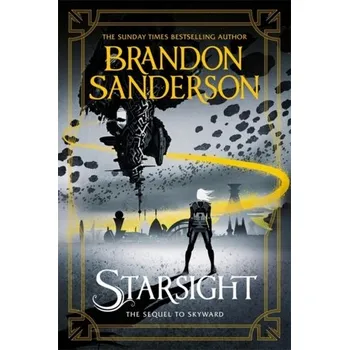 Starsight - Brandon Sanderson [EN] (2019, Vázaná, Orion Publishing Co)