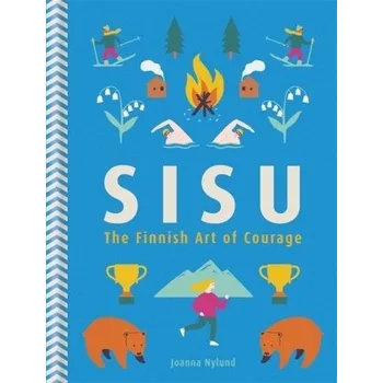 Sisu - Nylund, Joanna [EN] (2018, Gebunden, Octopus Publishing Group)