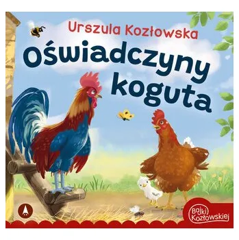Pohádka Oświadczyny koguta - Urszula Kozłowska [PL] (2025, Plastový obal, Skrzat)