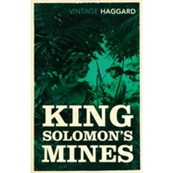 King Solomon's Mines - H. Rider Haggard [EN] (2012, Brožovaná, Vintage Books)