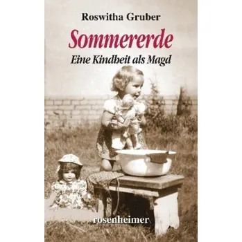 Literární biografie Sommererde - Gruber, Roswitha