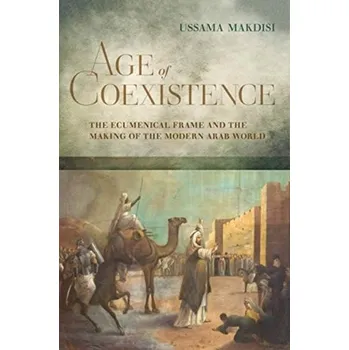 Cestování Age of Coexistence - Makdisi, Ussama