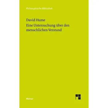 Eine Untersuchung über den menschlichen Verstand - David Hume [DE] (2022, Měkká, Meiner Felix Verlag GmbH)