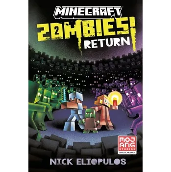 Minecraft: Zombies Return! - Eliopulos, Nick [EN] (2025, Brožovaná, Random House LLC US)