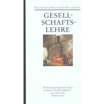 Gesellschaftslehre - Pankoke, Eckart [DE] (1991, Vázaná, Deutscher Klassiker Verlag)