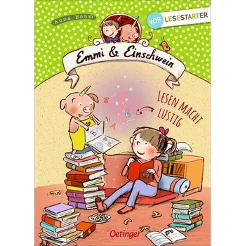 První čtění Emmi und Einschwein - Böhm, Anna [DE] (2020, Firma, Oetinger Friedrich GmbH)