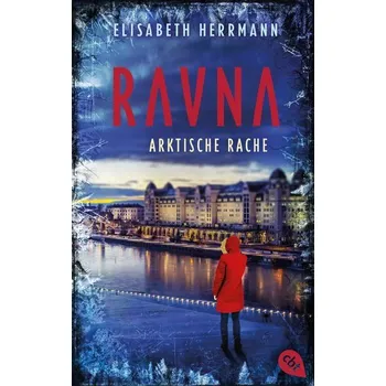 RAVNA - Arktische Rache - Herrmann, Elisabeth [DE] (2024, Brožovaná, cbt)