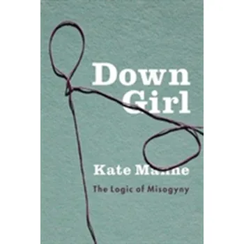 Down Girl - Manne, Kate [EN] (2017, Vázaná, Oxford University Press)