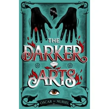 The Darker Arts - Muriel, Oscar de