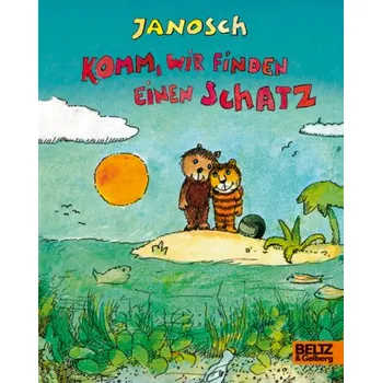 První čtění Komm, wir finden einen Schatz - Janosch [DE] (2019, Kartonová knížka, Beltz GmbH, Julius)