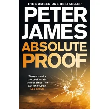 Absolute Proof - Peter James [EN] (2019, Taschenbuch, Pan Macmillan)