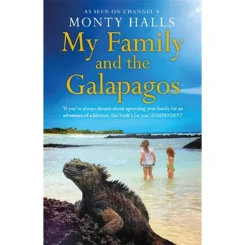 Cestování My Family and the Galapagos - Monty Halls [EN] (2021, Soft, Headline Publishing Group)