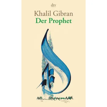 Der Prophet - Gibran, Khalil [DE] (2002, Brožovaná / brožovaná, DTV)