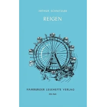 Cizí jazyk Reigen - Schnitzler, Arthur [DE] (2011, Brožovaná, Hamburger Lesehefte)