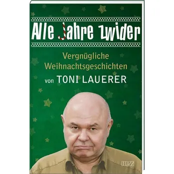 Komiks pro dospělé Alle Jahre zwider - Lauerer, Toni