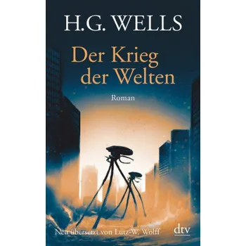 Der Krieg der Welten - H. G. Wells [DE] (2017, Brožovaná, DTV)