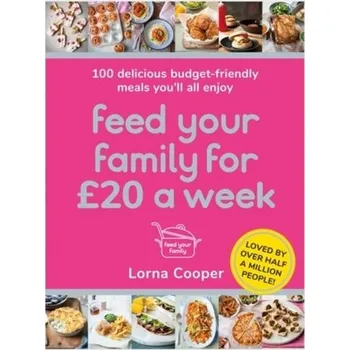 Feed Your Family For GBP20 a Week - Cooper, Lorna