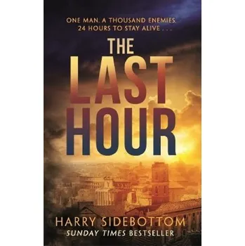 The Last Hour - Sidebottom, Harry