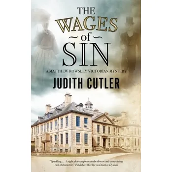 The Wages of Sin - Cutler, Judith [EN] (2019, Vázaná, Severn House Publishers Ltd)