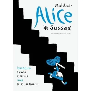 Komiks pro dospělé Alice in Sussex - Mahler, Nicolas [EN] (2022, Brožovaná, Seagull Books London Ltd)