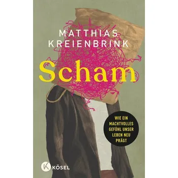 Scham - Kreienbrink, Matthias