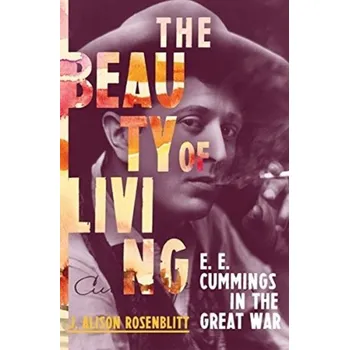 The Beauty of Living - Rosenblitt, J. Alison (Lecturer, Balliol College and Regent's Park College, University of Oxford)