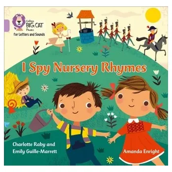 Kniha I Spy Nursery Rhymes - Guille-Marrett, Emily; Raby, Charlotte [EN] (2017, Brožovaná, HarperCollins Publishers)
