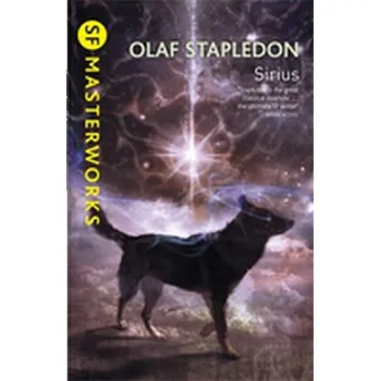 Beletrie pro dospělé Sirius - Stapledon, Olaf [EN] (2011, Brožovaná, Orion Publishing Co)