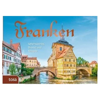 Cestování Franken [DE] (2018, Vázaná, Tosa)