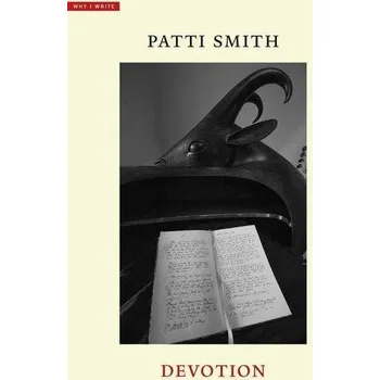 Literární biografie Devotion - Patti Smith [EN] (2017, Vázaná, Yale University Press)