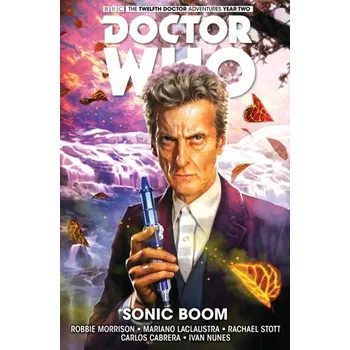 Komiks pro dospělé Doctor Who: The Twelfth Doctor - Morrison, Robbie