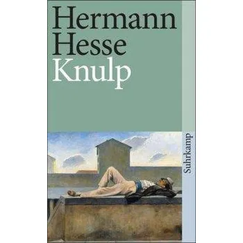 Knulp - Hermann Hesse [DE] (2012, Brožovaná, Suhrkamp)
