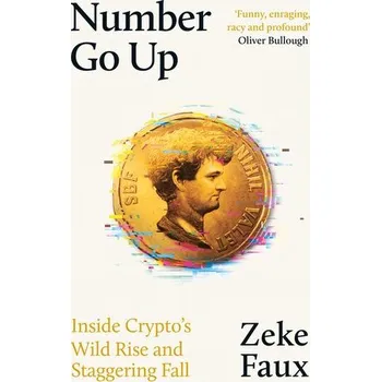 Number Go Up - Faux Zeke [EN] (2024, Brožovaná, Orion Publishing Group)
