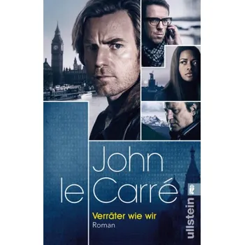 Verräter wie wir - John Le Carré