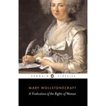 A Vindication of the Rights of Woman - Wollstonecraft Mary [EN] (2004, Taschenbuch, Penguin Books Ltd)