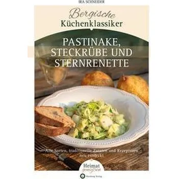 Bergische Küchenklassiker - Schneider, Ira