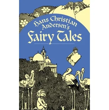 Pohádka Hans Christian Andersen's Fairy Tales - Andersen, Hans Christian [EN] (2020, Brožovaná, Arcturus Publishing Ltd)