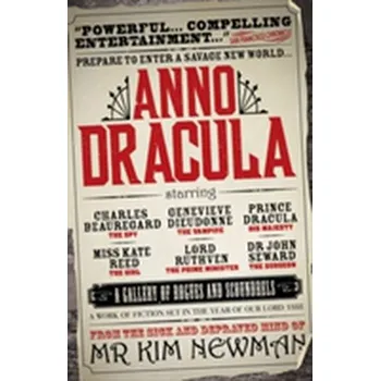 Anno Dracula - Kim Newman [EN] (2011, Brožovaná / brožovaná, Titan Books Ltd)