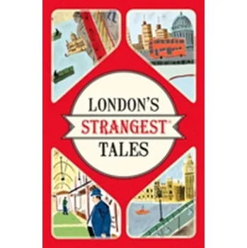 London's Strangest Tales - Quinn, Tom [EN] (2016, Taschenbuch, Pavilion Books)