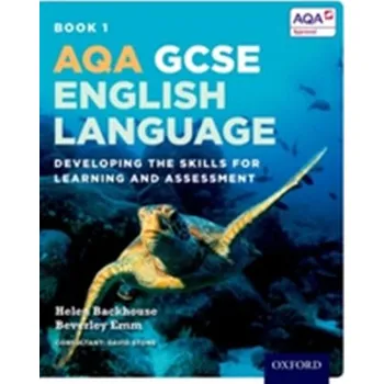 Anglický jazyk AQA GCSE English Language: Student Book 1 - Backhouse, Helen; Stone, David [EN] (2015, Brožovaná, Oxford University Press)