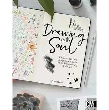 Encyklopedie Drawing for the Soul - Ingram, Zoe [DE] (2025, Brožovaná, Christophorus Verlag)