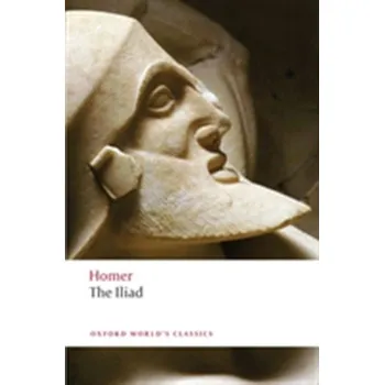 Populárně naučná literatura pro dospělé The Iliad - Homér [EN] (2008, Brožovaná / brožovaná, Oxford University Press)